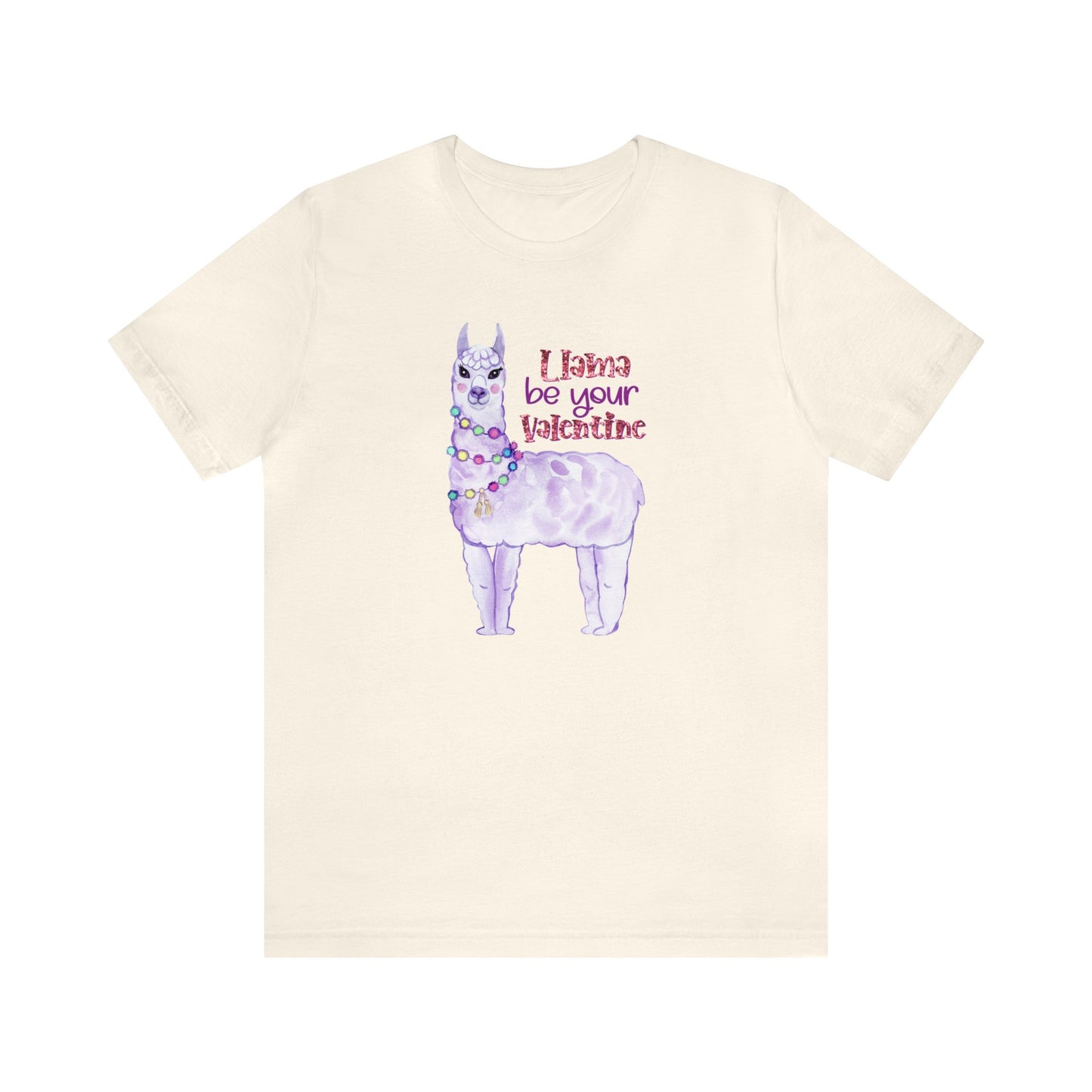 Lama Be Your Valentine Shirt, Bella and Canvas T-shirt