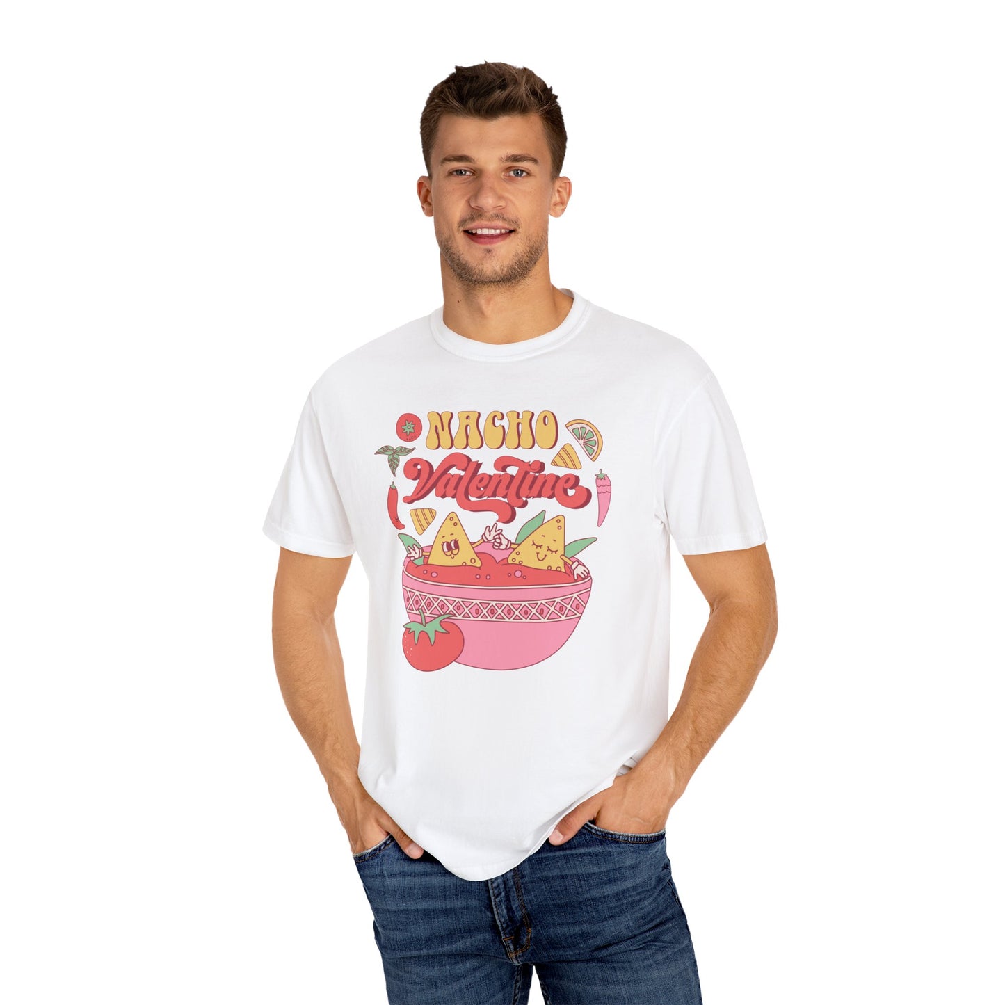 Nacho Valentine, Funny Valentine's Day Shirt, Comfort Colors T-shirt