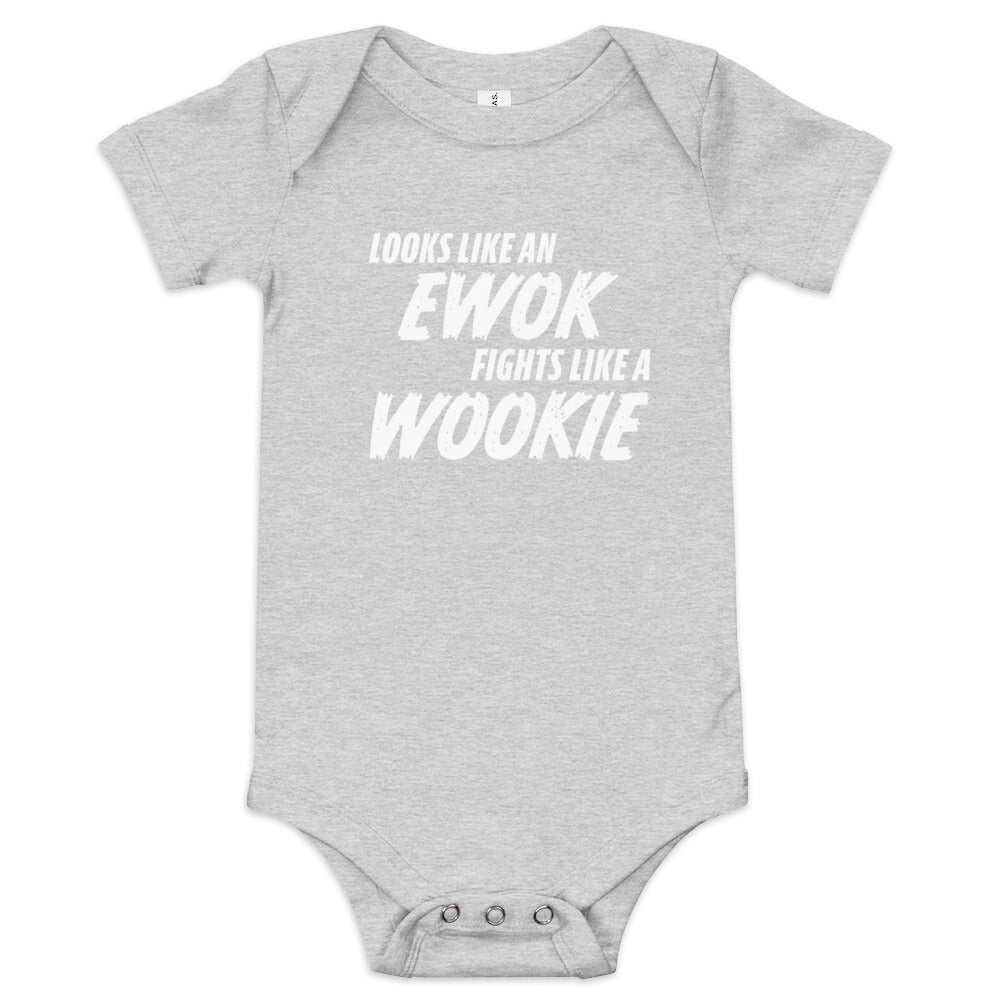 Looks like an Ewok... Fights like a Wookie / Baby short sleeve onesie