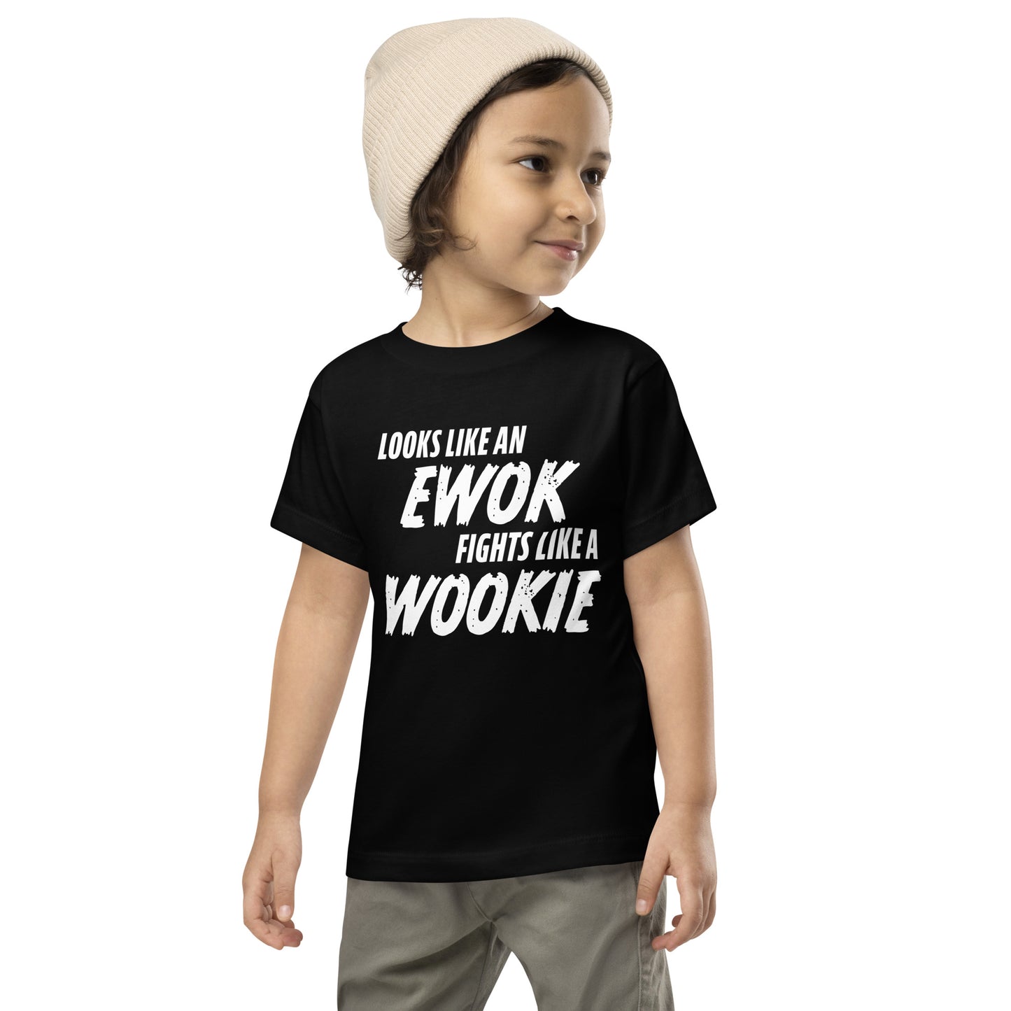 Looks like an Ewok... Fights like a Wookie / Toddler Short Sleeve Tee