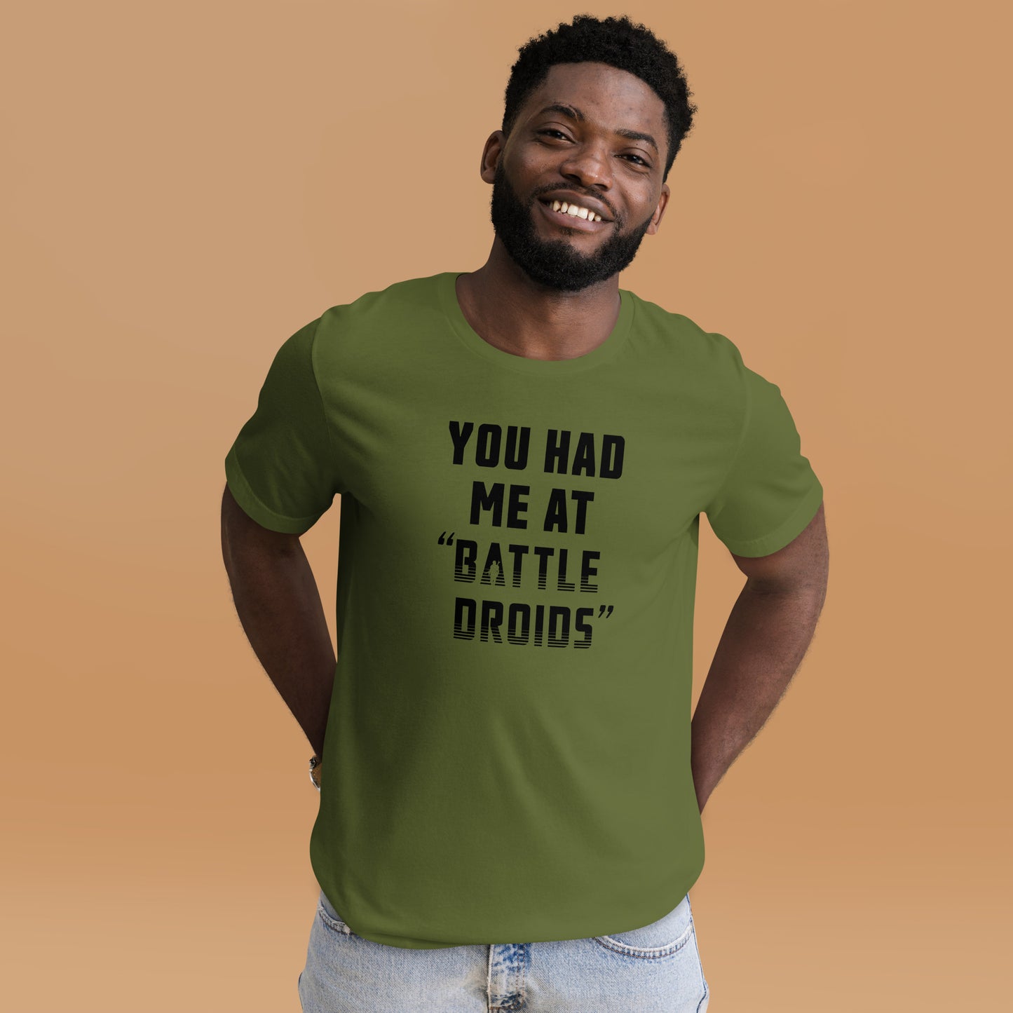 You Had Me At Battle Droids T-Shirt