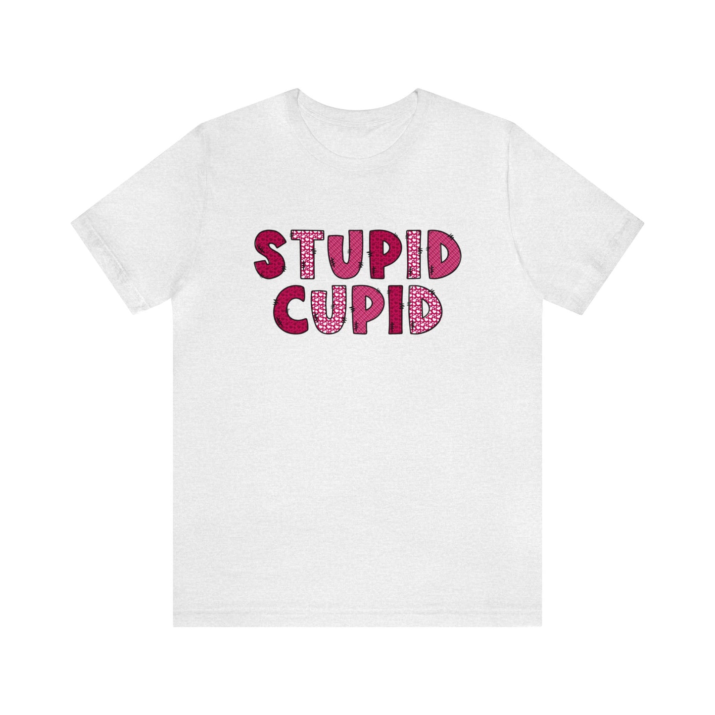 Stupid Cupid T-shirt, Valentine's Day Tee, Unisex Bella and Canvas Shirt