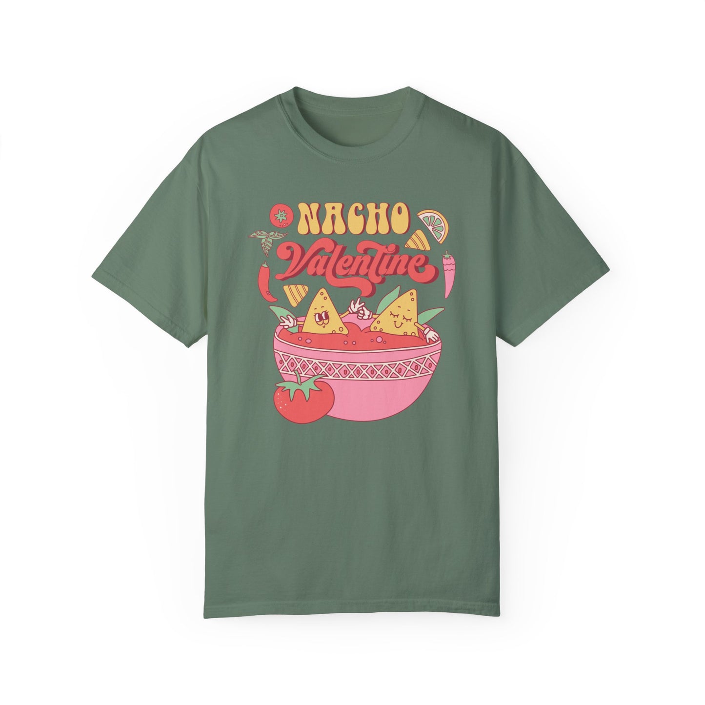 Nacho Valentine, Funny Valentine's Day Shirt, Comfort Colors T-shirt